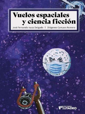 cover image of Vuelos espaciales y ciencia ficción